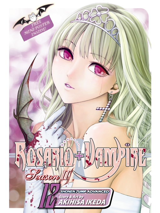Title details for Rosario+Vampire: Season II, Volume 12 by Akihisa Ikeda - Wait list